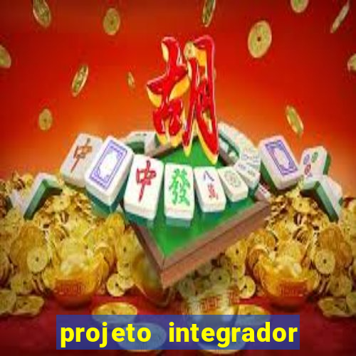 projeto integrador transdisciplinar em pedagogia cruzeiro do sul